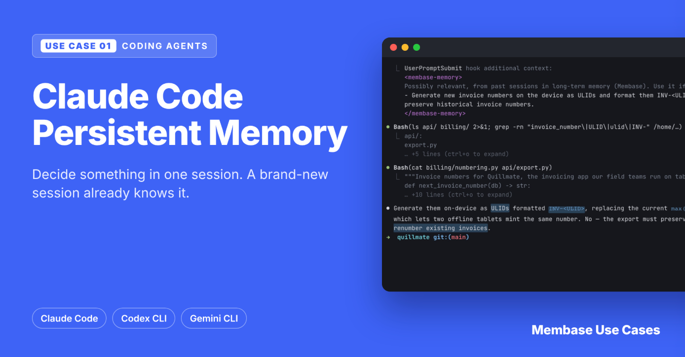 Membase Use Case 01, Coding Agents: Claude Code persistent memory. Decide something in one session, and a brand-new session already knows it. Works with Claude Code, Codex CLI and Gemini CLI.
